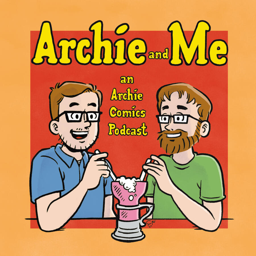 Archie and Me Podcast